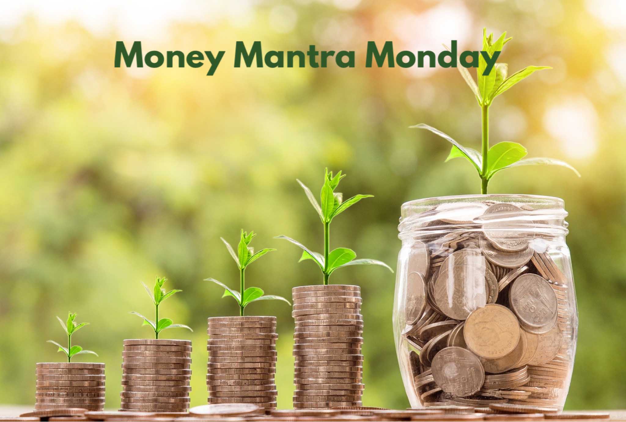 💰💰💰 Money Mantra Monday 💰💰💰 - Breathing Heart
